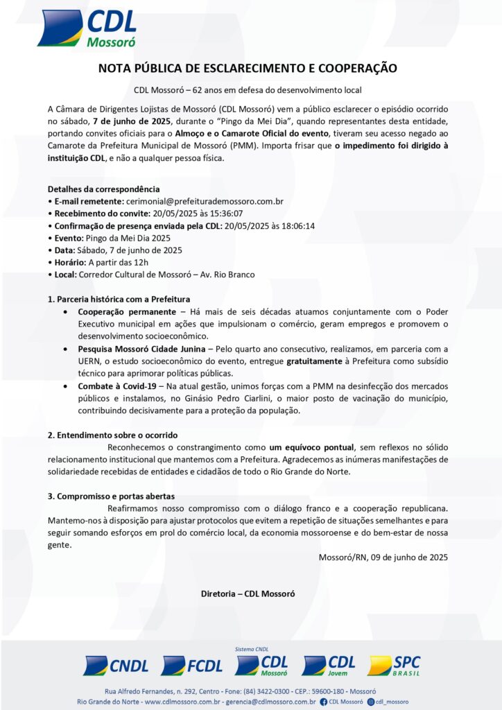 CDL Mossoró emite nota a respeito de desconvite para o "Pingo da Mei Dia" 1 NOTA PUBLICA DE ESCLARECIMENTO E COOPERACAO CDL MOSSORO page 0001